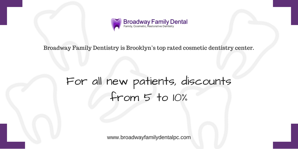 Discount for new patients from Broadway Family Dental